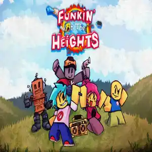 Funkin’ on the Heights!