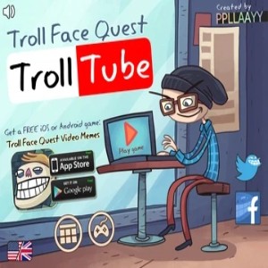 Trollface Quest TrollTube