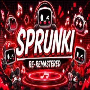 Sprunki Re-Remastered