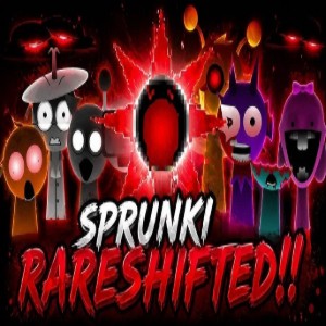 Sprunki Rareshifted