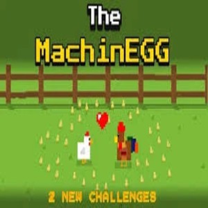 The MachinEGG